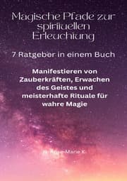 Cover von Magische Pfade zur spirituellen Erleuchtung