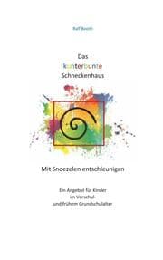 Cover von Das kunterbunte Schneckenhaus