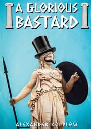 Cover von A Glorious Bastard