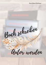 Cover von Buch schreiben Autor werden