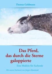 Cover von Das Pferd, das durch die Sterne galoppierte