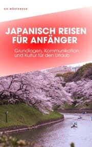 Cover von JAPANISCH REISEN FÜR ANFÄNGER