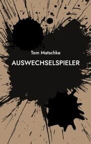Cover von AusWechselSpieler