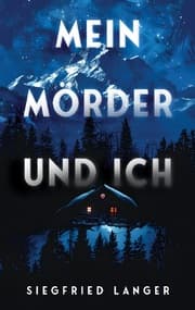 Cover von Mein Mörder und ich