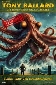 Cover von Tony Ballard - Reloaded, Band 67: Sonne, Sand und Höllenmonster