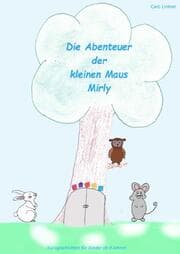 Cover von Die Abenteuer der kleine Maus Mirly