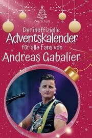 Cover von Der inoffizielle Adventskalender für alle Fans von Andreas Gabalier