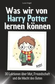 Cover von Was wir von Harry Potter lernen können