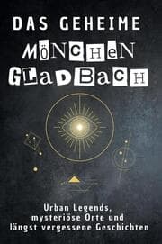 Cover von Das geheime Mönchengladbach