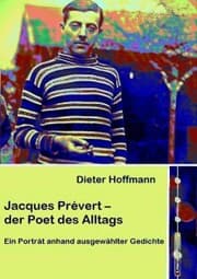 Cover von Jacques Prévert - der Poet des Alltags