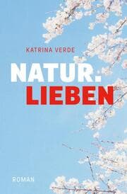 Cover von Naturlieben