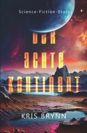 Cover von Der achte Kontinent