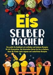 Cover von Eis selber machen