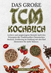 Cover von Das große TCM Kochbuch