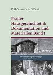 Cover von Prader Hausgeschichte(n): Dokumentation und Materialien Band 1