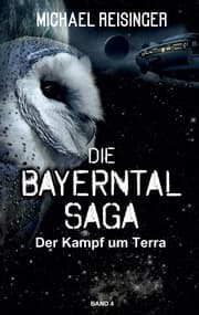 Cover von Die Bayerntal Saga