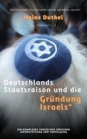 Cover von Deutschlands Staatsraison und die Gründung Israels