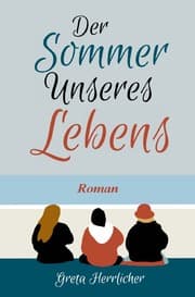 Cover von Der Sommer unseres Lebens