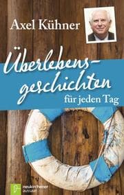 Cover von Überlebensgeschichten für jeden Tag