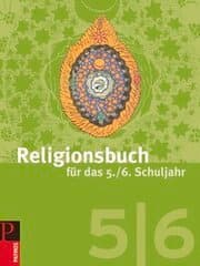 Cover von Religionsbuch (Patmos) - Für den katholischen Religionsunterricht - Sekundarstufe I - 5./6. Schuljahr