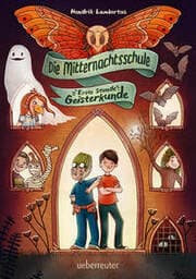 Cover von Die Mitternachtsschule - Erste Stunde Geisterkunde