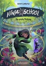 Cover von Ninja School - Die erste Prüfung