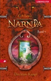 Cover von Der letzte Kampf (Die Chroniken von Narnia, Bd. 7)