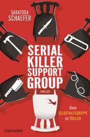 Cover von Serial Killer Support Group - Diese Selbsthilfegruppe ist tödlich