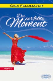 Cover von Der perfekte Moment