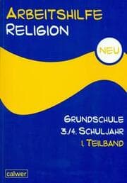 Cover von Arbeitshilfe Religion Grundschule 3./4. Schuljahr