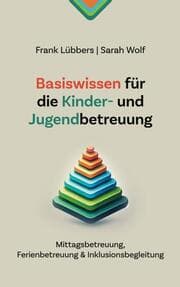 Cover von Basiswissen für die Kinder- und Jugendbetreuung