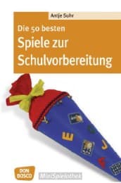 Cover von Die 50 besten Spiele zur Schulvorbereitung