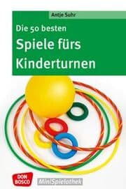 Cover von Die 50 besten Spiele fürs Kinderturnen