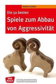 Cover von Die 50 besten Spiele zum Abbau von Aggressivität - eBook