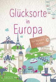 Cover von Glücksorte in Europa