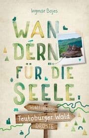 Cover von Wandern für die Seele - Teutoburger Wald