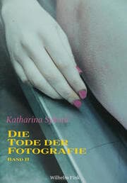 Cover von Die Tode der Fotografie I + II