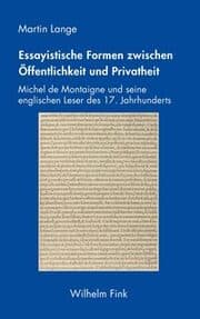 Cover von Essayistische Formen zwischen Öffentlichkeit und Privatheit