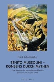 Cover von Benito Mussolini - Konsens durch Mythen