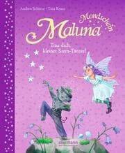 Cover von Maluna Mondschein - Trau dich, kleiner Stein-Tänzer!