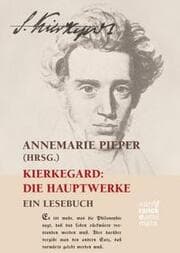 Cover von Kierkegaard: Die Hauptwerke