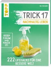 Cover von Trick 17 - Nachhaltig leben