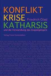 Cover von Konflikt, Krise, Katharsis
