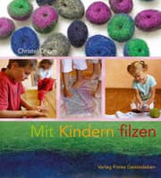 Cover von Mit Kindern filzen