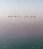 Cover von Günter Zachariasen - Unendlich Jetzt