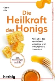 Cover von Die Heilkraft des Honigs