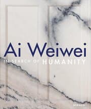 Cover von Ai Weiwei - In Search of Humanity
