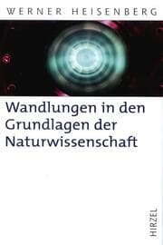 Cover von Wandlungen in den Grundlagen der Naturwissenschaft