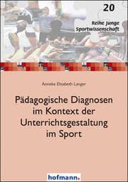Cover von Pädagogische Diagnosen im Kontext der Unterrichtsgestaltung im Sport