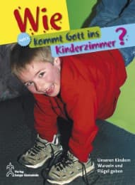 Cover von Wie kommt Gott ins Kinderzimmer? II